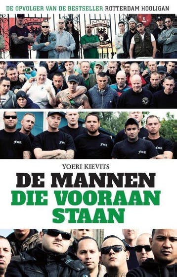 9789089758200 De mannen die vooraan staan | Tweedehands, Verzenden, Zo goed als nieuw, Yoeri Kievits
