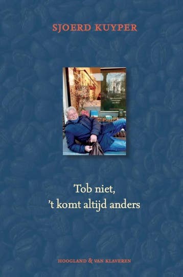 Tob Niet, Het Komt Altijd Anders | Sjoerd Kuyper | Nieuw, Ophalen of Verzenden, Nieuw, Sjoerd Kuyper