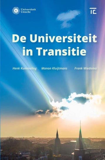 De Universiteit in Transitie - Henk Kummeling 9789403753584, Verzenden, Gelezen, Henk Kummeling