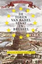 De toren van Babel staat in Brussel 9789020990768, Verzenden, Gelezen, Derk Jan Eppink