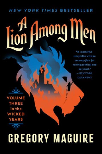 A lion among men / The wicked years / 3 - Gregory Maguire, Verzenden, Zo goed als nieuw, Gregory Maguire