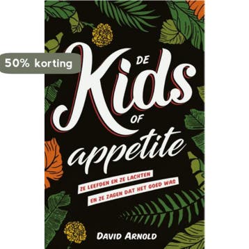 De kids of Appetite - David Arnold 9789020678932, Verzenden, Gelezen, David Arnold