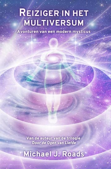 Reiziger in het multiversum 9789077677971 Michael J. Roads, Boeken, Verzenden, Zo goed als nieuw, Michael J. Roads