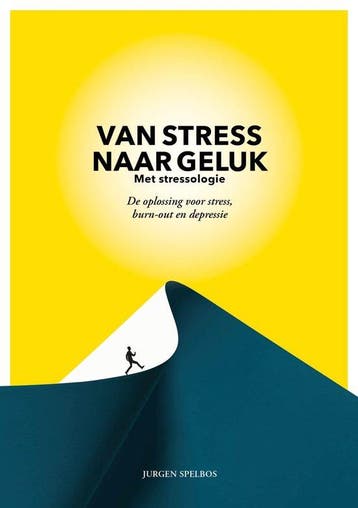 9789083067001 Van stress naar geluk (met stressologie), Verzenden, Gelezen, Jurgen Spelbos