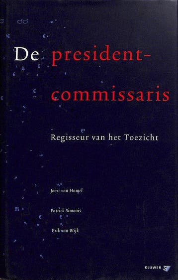 De president-commissaris - J. van Hamel 9789013007084, Verzenden, Gelezen, J. van Hamel