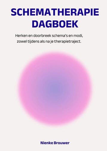 9789403896199 Schematherapie Dagboek Nienke Brouwer, Verzenden, Nieuw, Nienke Brouwer