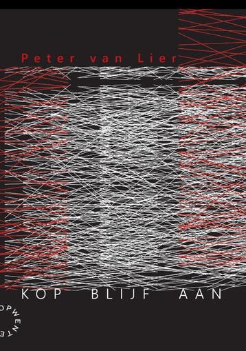 Kop Blijf Aan | Peter Lier | Nieuw, Ophalen of Verzenden, Nieuw, Peter Lier