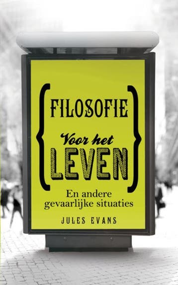 Filosofie voor het leven en andere gevaarlijke situaties, Verzenden, Zo goed als nieuw, Jules Evans