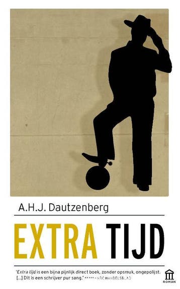 Extra tijd - A.H.J. Dautzenberg 9789046706626, Verzenden, Gelezen, A.H.J. Dautzenberg