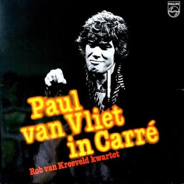 Paul van Vliet, Rob van Kreeveld Kwartet - In Carré, Ophalen of Verzenden, Gebruikt