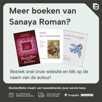 Groeien naar spiritueel inzicht - Sanaya Roman 9789020270174, Boeken, Verzenden, Zo goed als nieuw, Sanaya Roman