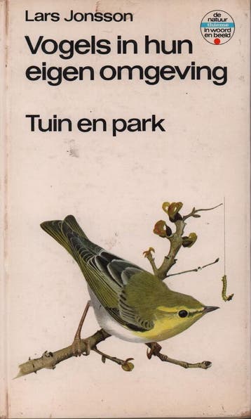 Vogels in eigen omgeving tuin en park - Jonsson, Boeken, Verzenden, Gelezen, Jonsson