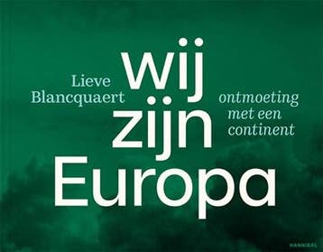 Wij zijn Europa | 9789464941074 |, Zo goed als nieuw, Wij zijn Europa | Hannibal Books | 
9789464941074