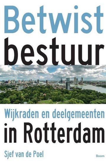 9789024406517 Betwist bestuur | Tweedehands, Verzenden, Zo goed als nieuw, Sjef van de Poel