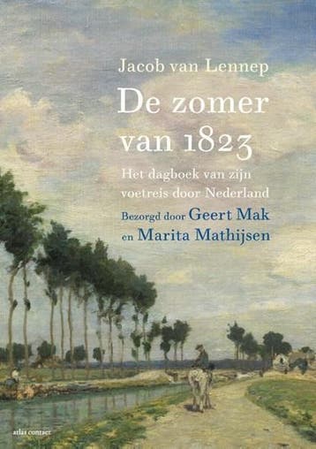 De zomer van 1823 | 9789045044156 | Jacob van Lennep ; Geert, Zo goed als nieuw, Jacob van Lennep ; Geert Mak ; Marita Mathijsen