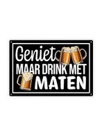 Geniet maar drink met maten - Cafe Bord - 40x30cm, Huis en Inrichting, Woonaccessoires | Wanddecoraties, Ophalen of Verzenden