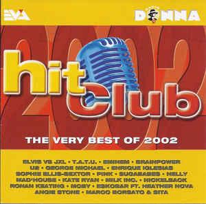 cd - Various - Donna Hit Club - The Very Best Of 2002, Verzenden, Zo goed als nieuw