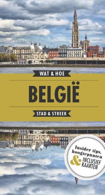België / Wat & Hoe reisgids - Tineke Zwijgers 9789021569284, Boeken, Verzenden, Zo goed als nieuw, Tineke Zwijgers
