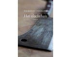 Boek Het slachthuis 9789044624472, Verzenden, Zo goed als nieuw