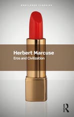 9781032533728 Routledge Classics- Eros and Civilization, Boeken, Verzenden, Nieuw, Herbert Marcuse