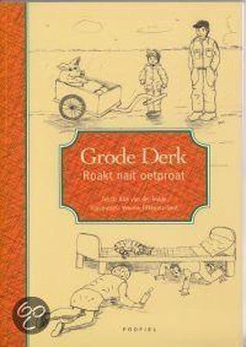 Grode Derk 9789052944876 Dirk van der Heide, Boeken, Verzenden, Zo goed als nieuw, Dirk van der Heide