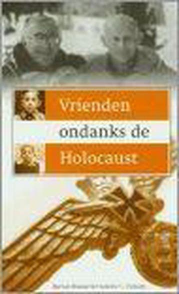 Vrienden ondanks de Holocaust - Bernat Rosner 9789043508698, Verzenden, Gelezen, Bernat Rosner