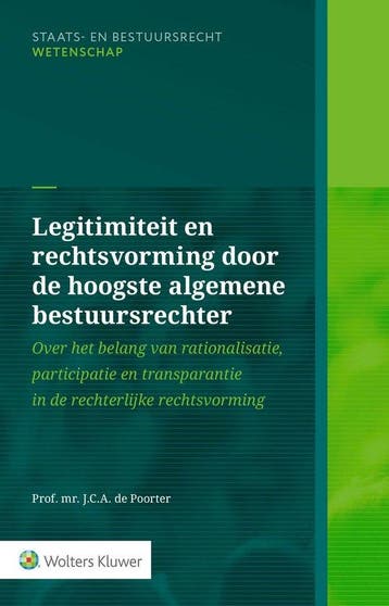 9789013174335 Legitimiteit en rechtsvorming door de hoogs..., Verzenden, Nieuw, J.C.A. de Poorter