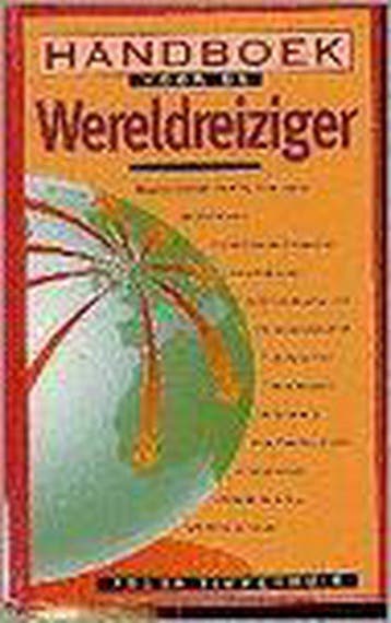 Handboek voor de wereldreiziger - Timmerhuis, Verzenden, Gelezen