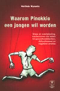 Waarom Pinokkio een jongen wil worden 9789038208428, Verzenden, Zo goed als nieuw