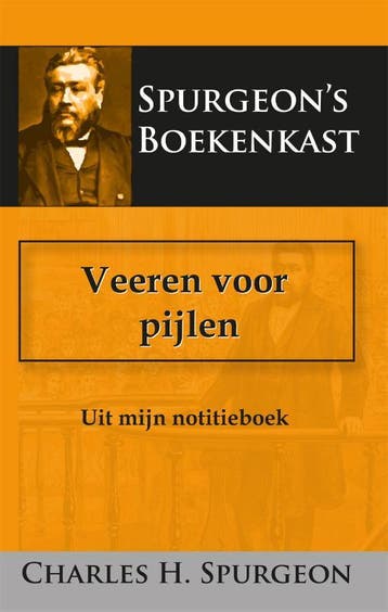 Veeren Voor Pijlen | C.H. Spurgeon | Nieuw, Ophalen of Verzenden, Nieuw, C.H. Spurgeon