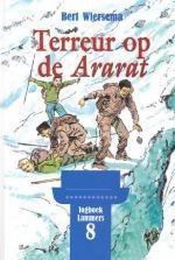 Terreur op de Ararat / Logboek Lammers / 8 - Bert Wiersema, Verzenden, Gelezen, Bert Wiersema