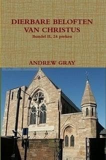 Gray, Andrew-Dierbare beloften van Christus, deel 2 (nieuw), Verzenden, Nieuw