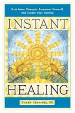 Instant Healing 9781601632395 Susan Shumsky, Boeken, Verzenden, Gelezen, Susan Shumsky