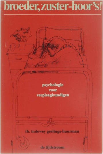 broeder, zuster - hoors - psychologie voor verpleegkundigen, Verzenden, Gelezen, Indewey Gerlings