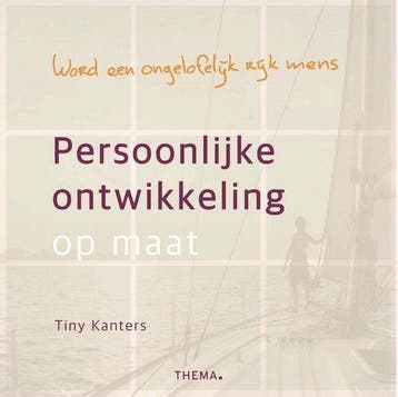 9789462722491 Persoonlijke ontwikkeling op maat, Verzenden, Zo goed als nieuw, Tiny Kanters
