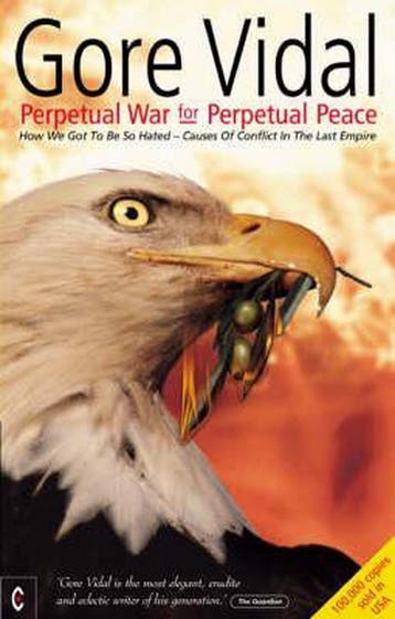 Perpetual War For Perpetual Peace - Gore Vidal 9781902636382, Verzenden, Gelezen, Gore Vidal
