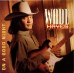 Wade Hayes - On A Good Night, Ophalen of Verzenden, Gebruikt