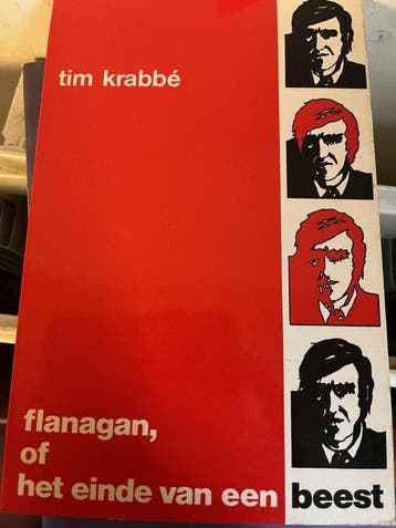 Flanagan of het einde van een beest - Tim Krabbé, Verzenden, Gelezen, Tim Krabbé