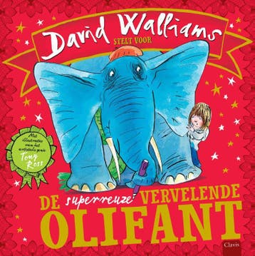 De superreuzevervelende olifant 9789044822601 David Walliams, Boeken, Kinderboeken | Kleuters, Verzenden, Zo goed als nieuw, David Walliams