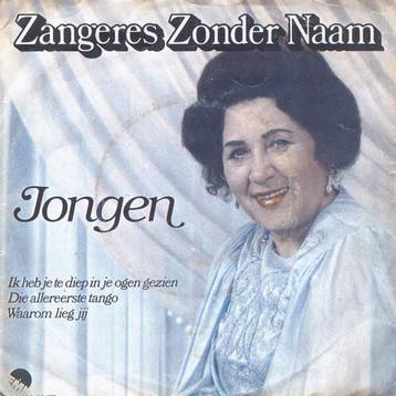 vinyl single 7 inch - Zangeres Zonder Naam - Jongen, Verzenden, Zo goed als nieuw, 7 inch, Pop