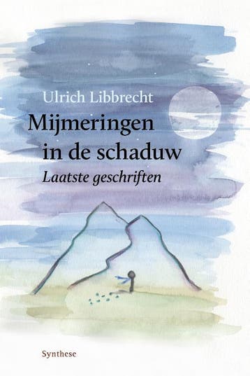Mijmeringen In De Schaduw | Ulrich Libbrecht | Nieuw, Ophalen of Verzenden, Nieuw, Ulrich Libbrecht
