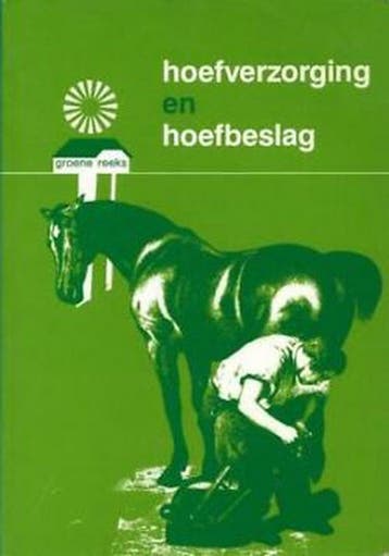 Groene reeks Hoefverzorging en hoefbeslag / Groene reeks, Verzenden, Gelezen, Toon Hermans