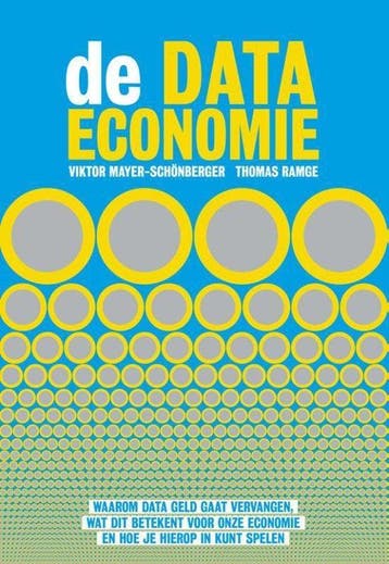 De data-economie, Ophalen of Verzenden, Nieuw