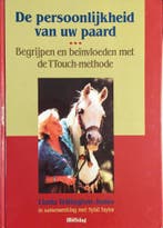PERSOONLIJKHEID VAN UW PAARD 9789038410487, Boeken, Verzenden, Zo goed als nieuw, L. Tellington-Jones