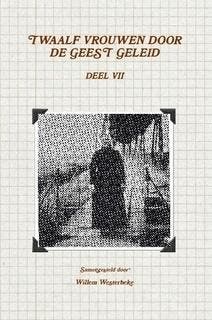 Westerbeke, Willem (samenst.)-Twaalf vrouwen door de Geest, Verzenden, Nieuw
