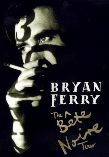 dvd film - Bryan Ferry - The BÃªte Noire Tour, Verzenden, Zo goed als nieuw