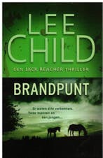 Brandpunt / Jack Reacher 9789021017464 Lee Child, Boeken, Verzenden, Gelezen, Lee Child