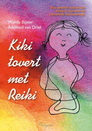 Kiki tovert met Reiki 9789076541051 W. Bijster - Smit, Verzenden, Zo goed als nieuw, W. Bijster - Smit