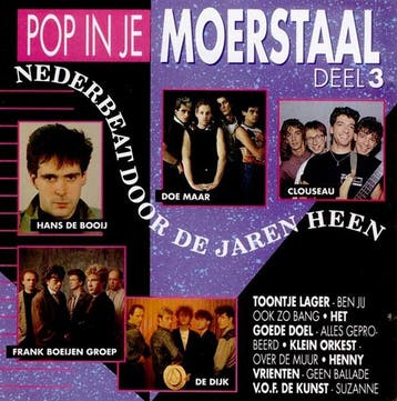 cd - Various - Pop In Je Moerstaal - Deel 3, Verzenden, Zo goed als nieuw