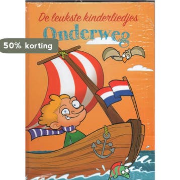 De leukste kinderliedjes Onderweg 9789462160668, Verzenden, Gelezen